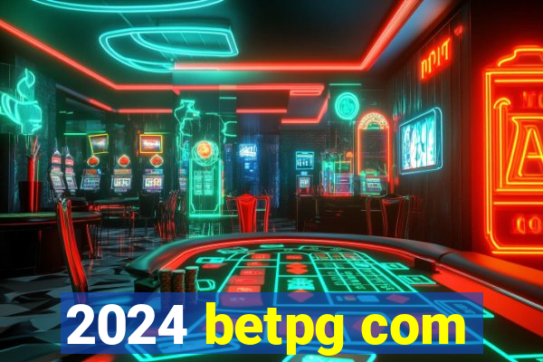 2024 betpg com